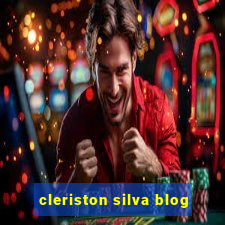 cleriston silva blog